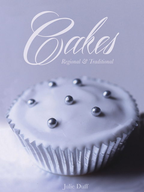 Cakes: Regional & Traditional - FULL INSTANT DOWNLOAD | PDF DOCX EPUB