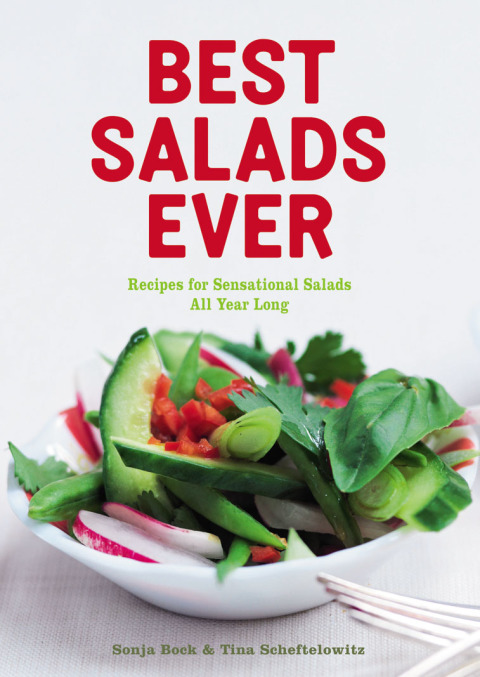 Best Salads Ever: Recipes for Sensational Salads All Year Long - FULL INSTANT DOWNLOAD | PDF DOCX EPUB
