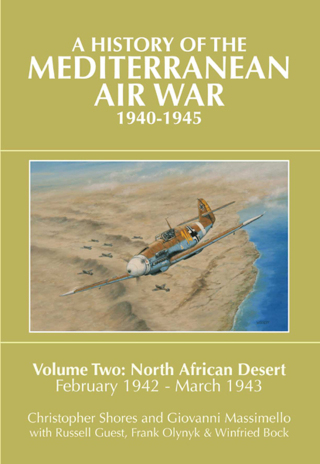 Cover image: A History of the Mediterranean Air War, 1940–1945. Volume 2 9781909166127
