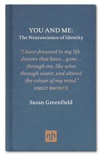 Cover image: You and Me: The Neuroscience of Identity 9781907903342