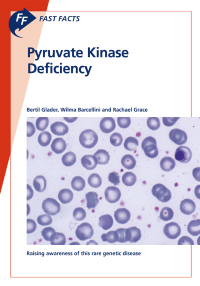 表紙画像: Fast Facts: Pyruvate Kinase Deficiency 9781910797884