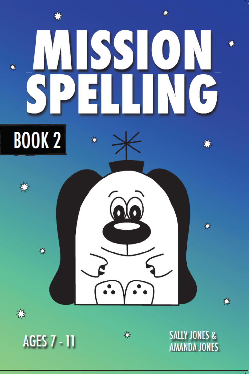 Mission Spelling – Book 2 1st Edition