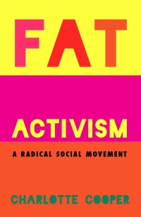 Cover image: Fat Activism 1st edition 9781910849002