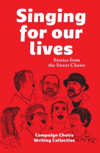 Cover image: Singing for Our Lives 1st edition 9781910849118
