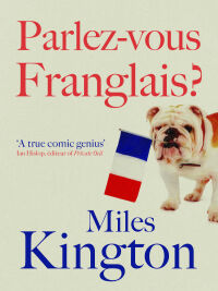 Cover image: Parlez-Vous Franglais? 9781910859124
