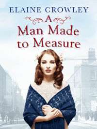 Cover image: A Man Made to Measure 9781910859421