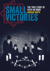 Cover image: Small Victories 9781911036371