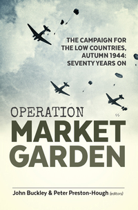 صورة الغلاف: Operation Market Garden 9781910777152