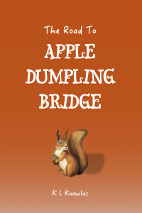 Cover image: The Road to Apple Dumpling Bridge 2nd edition 9781911105435