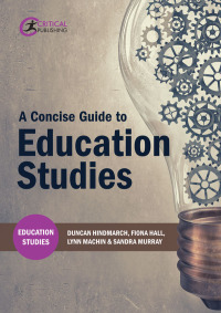 表紙画像: A Concise Guide to Education Studies 1st edition 9781911106807