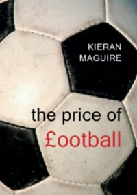 Titelbild: The Price of Football 1st edition 9781911116899