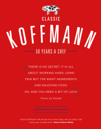 Cover image: Classic Koffmann 9781910254530