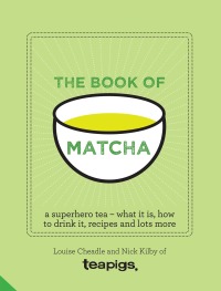 Cover image: The Book of Matcha 9781910254783