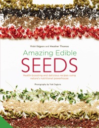 Omslagafbeelding: Amazing Edible Seeds 9781847809254