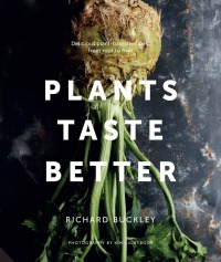 Cover image: Plants Taste Better 9781911127321