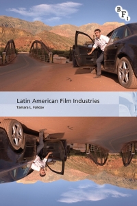 Cover image: Latin American Film Industries 1st edition 9781844573103
