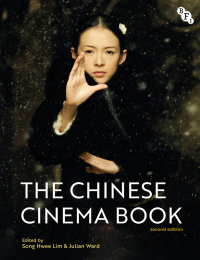 Cover image: The Chinese Cinema Book 2nd edition 9781911239529