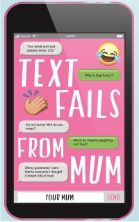 Cover image: Text Fails From Mum