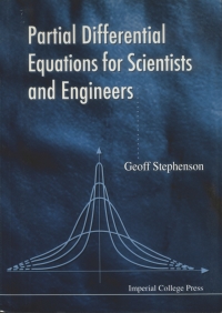 Cover image: Partial Differential Equations for Scientists and Engineers 9781860940248