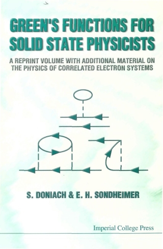 Cover image: Green's Functions for Solid State Physicists: A Reprint Volume with Additional Material on the Physics of Correlated Electron Systems 9781860940781