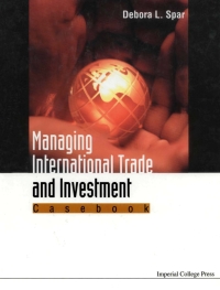 Cover image: Managing International Trade and Investment: Casebook 9781860942891