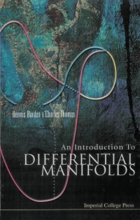 Cover image: An Introduction to Differential Manifolds 9781860943546