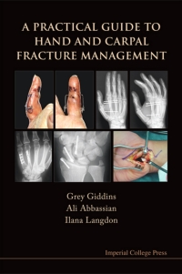 Cover image: A Practical Guide to Hand and Carpal Fracture Management 9781848162617