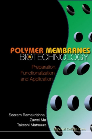 Cover image: Polymer Membranes in Biotechnology: Preparation, Functionalization and Application 9781848163799