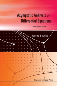 Imagen de portada: Asymptotic Analysis of Differential Equations 9781848166073