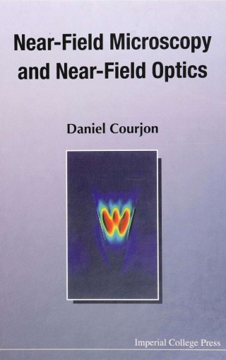 Imagen de portada: Near-Field Microscopy and Near-Field Optics 9781860942587