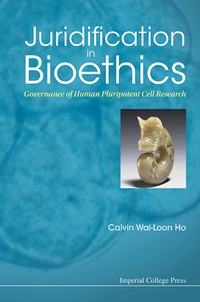 Cover image: JURIDIFICATION IN BIOETHICS 9781911299615