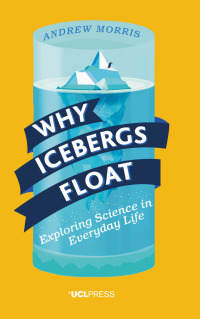 Titelbild: Why Icebergs Float 1st edition 9781911307037