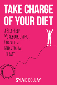 Imagen de portada: Take Charge of Your Diet 1st edition 9781911383604