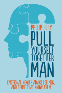 Cover image: Pull Yourself Together, Man 9781911383796