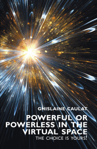 Immagine di copertina: Powerful or Powerless in the Virtual Space 9781911450955