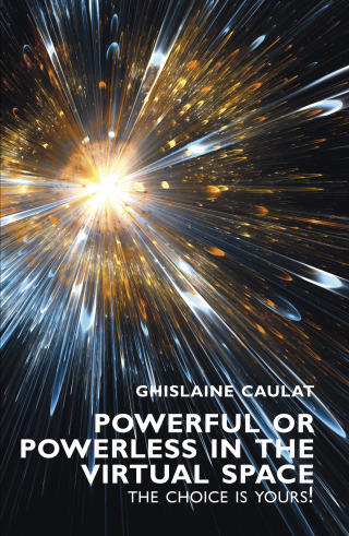 صورة الغلاف: Powerful or Powerless in the Virtual Space 9781911450955