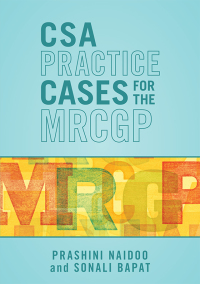 Cover image: CSA Practice Cases for the MRCGP 1st edition 9781907904349