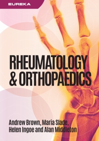 Cover image: Eureka: Rheumatology and Orthopaedics 1st edition 9781911510673