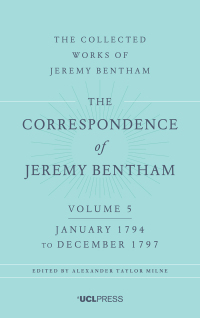 Cover image: The Correspondence of Jeremy Bentham, Volume 5 1st edition 9781911576235