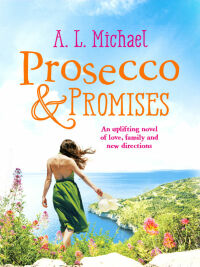 Imagen de portada: Prosecco and Promises 9781911591313