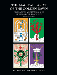 Imagen de portada: The Magical Tarot of the Golden Dawn 2nd edition 9781911597292