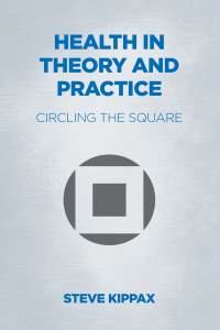 Cover image: Health in Theory and Practice 9781911597650
