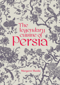 Titelbild: The Legendary Cuisine of Persia 9781910690369