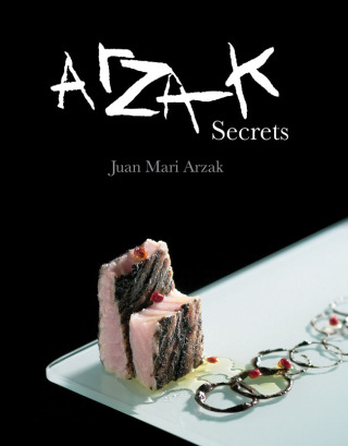 Cover image: Arzak Secrets 9781910690086