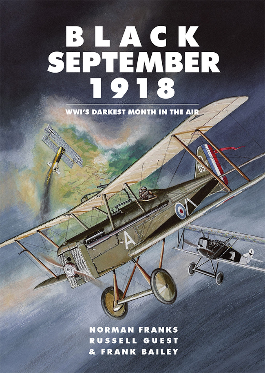 Black September 1918 WWI’s Darkest Month in the Air