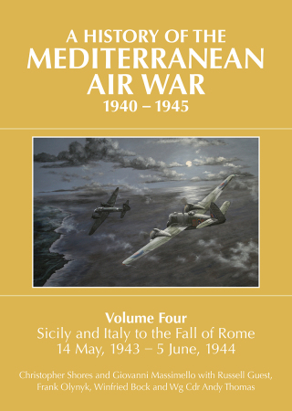 表紙画像: A History of the Mediterranean Air War, 1940–1945 9781911621102