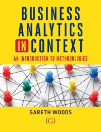 Cover image: Business Analytics in Context 9781911635147