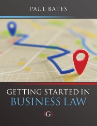 Imagen de portada: Getting Started in Business Law 9781911635130