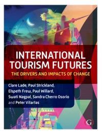 Cover image: International Tourism Futures 9781911635222
