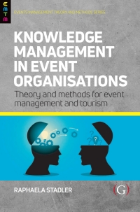 Cover image: Knowledge Management in Event Organisations 9781911635451